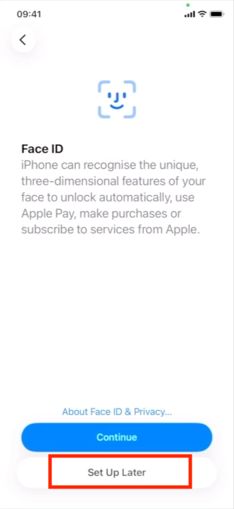 Face ID screen — tap Set Up Later to skip